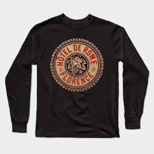 Hotel De Roma Long Sleeve T-Shirt